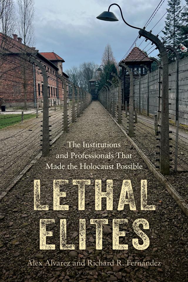 Lethal Elites by Alex Alvarez, Richard R. Fernández