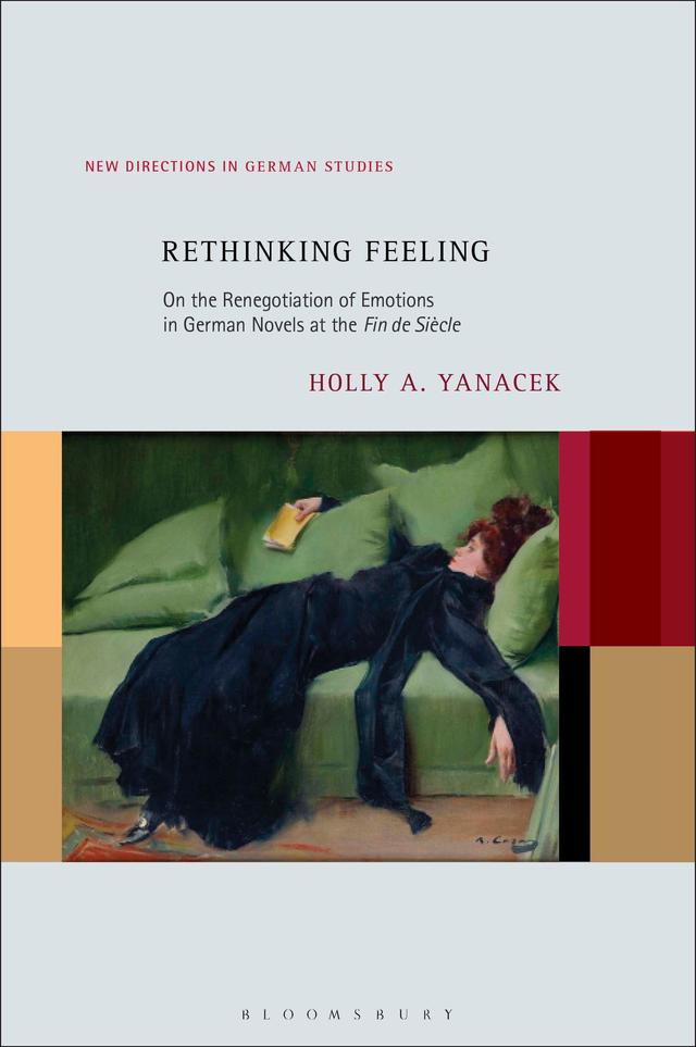 Rethinking Feeling by Holly A. Yanacek