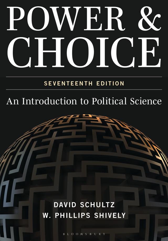 Power & Choice by David Schultz, W. Phillips Shively