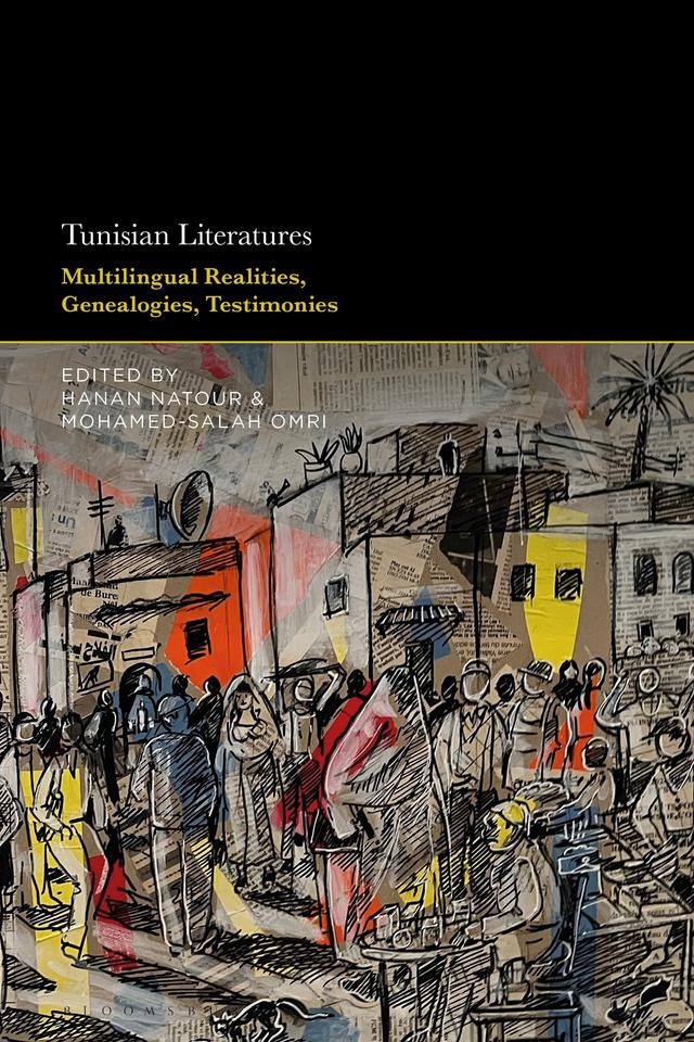 Tunisian Literatures by Hanan Natour, Mohamed-Salah Omri