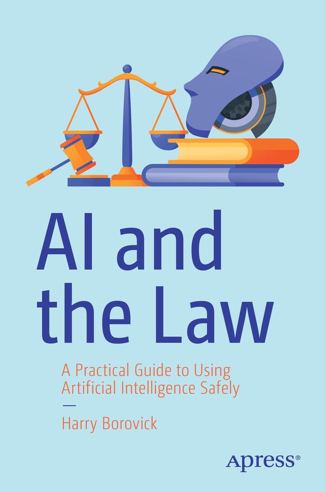 AI and the Law by Harry Borovick