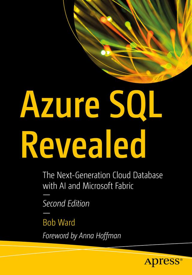 Azure SQL Revealed by Bob Ward