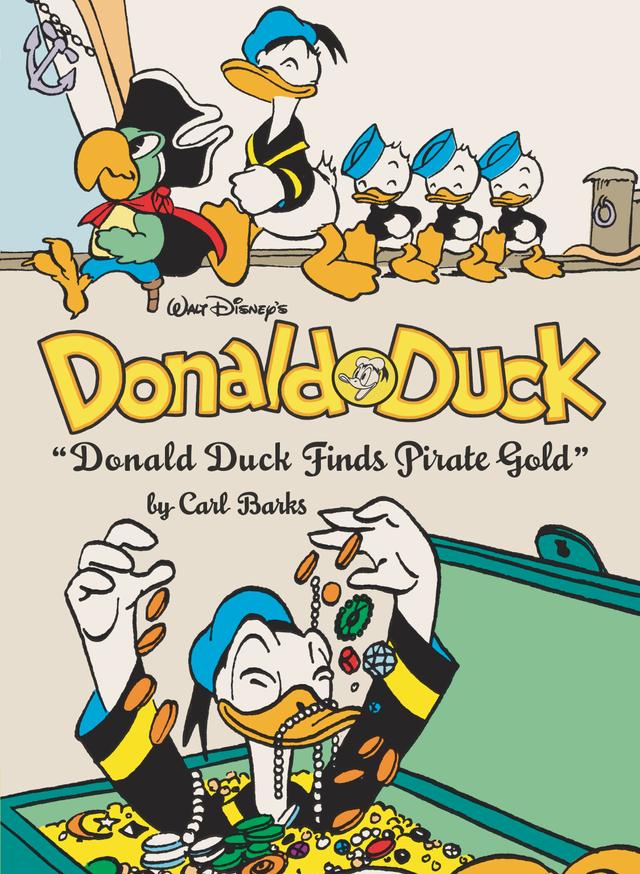 Walt Disney's Donald Duck "Donald Duck Finds Pirate Gold" by Carl Barks
