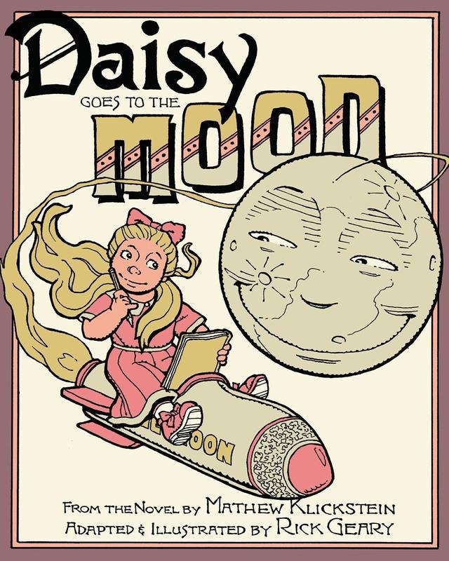 Daisy Goes to the Moon by Mathew Klickstein, Rick Geary