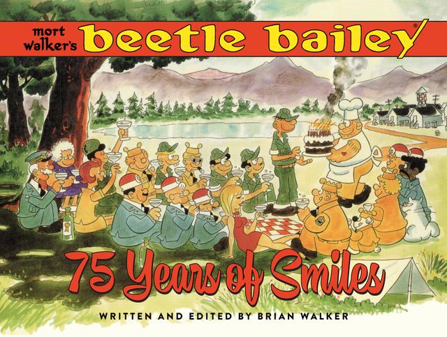 Mort Walker's Beetle Bailey by Brian Walker