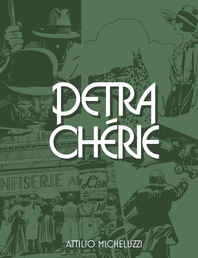 Petra Chérie by Attilio Micheluzzi, Jamie Richards