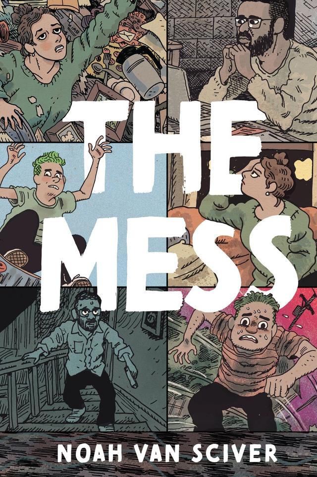 The Mess by Noah Van Sciver