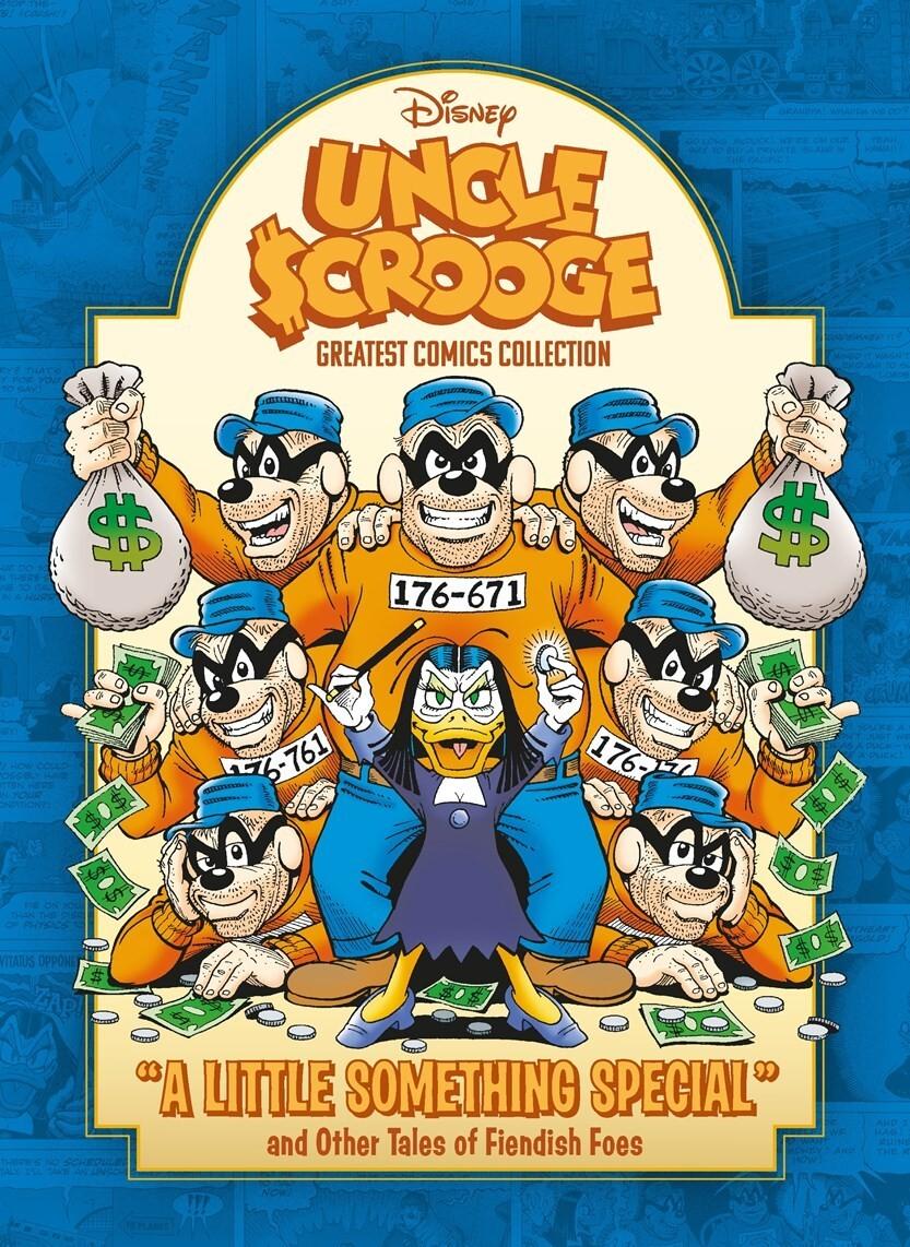 Uncle Scrooge: "A Little Something Special" and Other Tales of Fiendish Foes