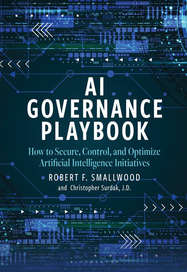 AI Governance Playbook by Chris Surdak, Robert F. Smallwood