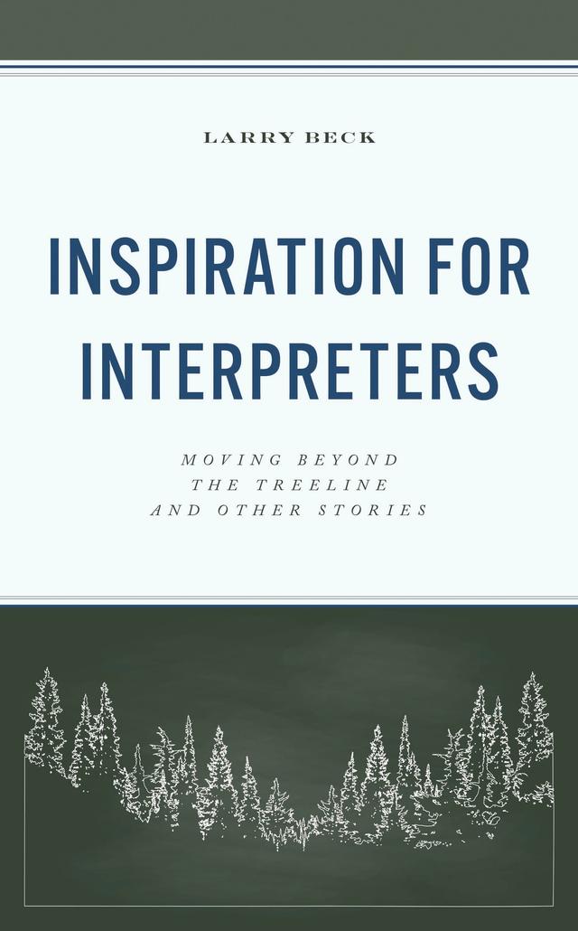 Inspiration for Interpreters by Larry Beck
