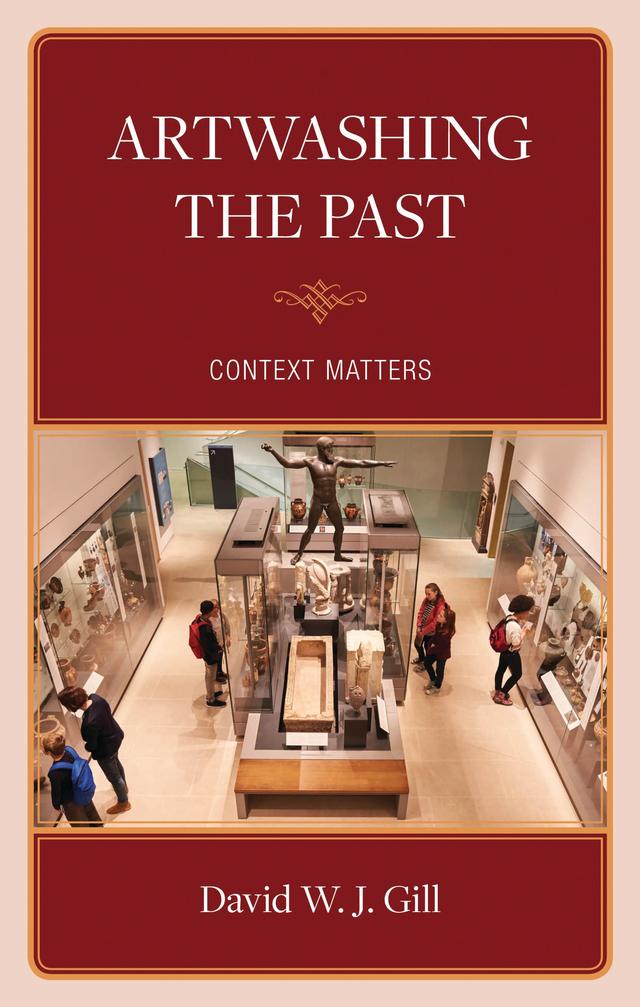 Artwashing the Past by David W.J. Gill