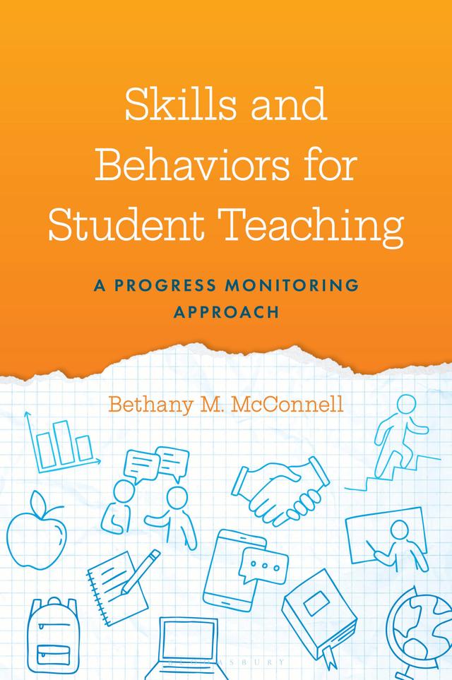 Skills and Behaviors for Student Teaching by Bethany McConnell