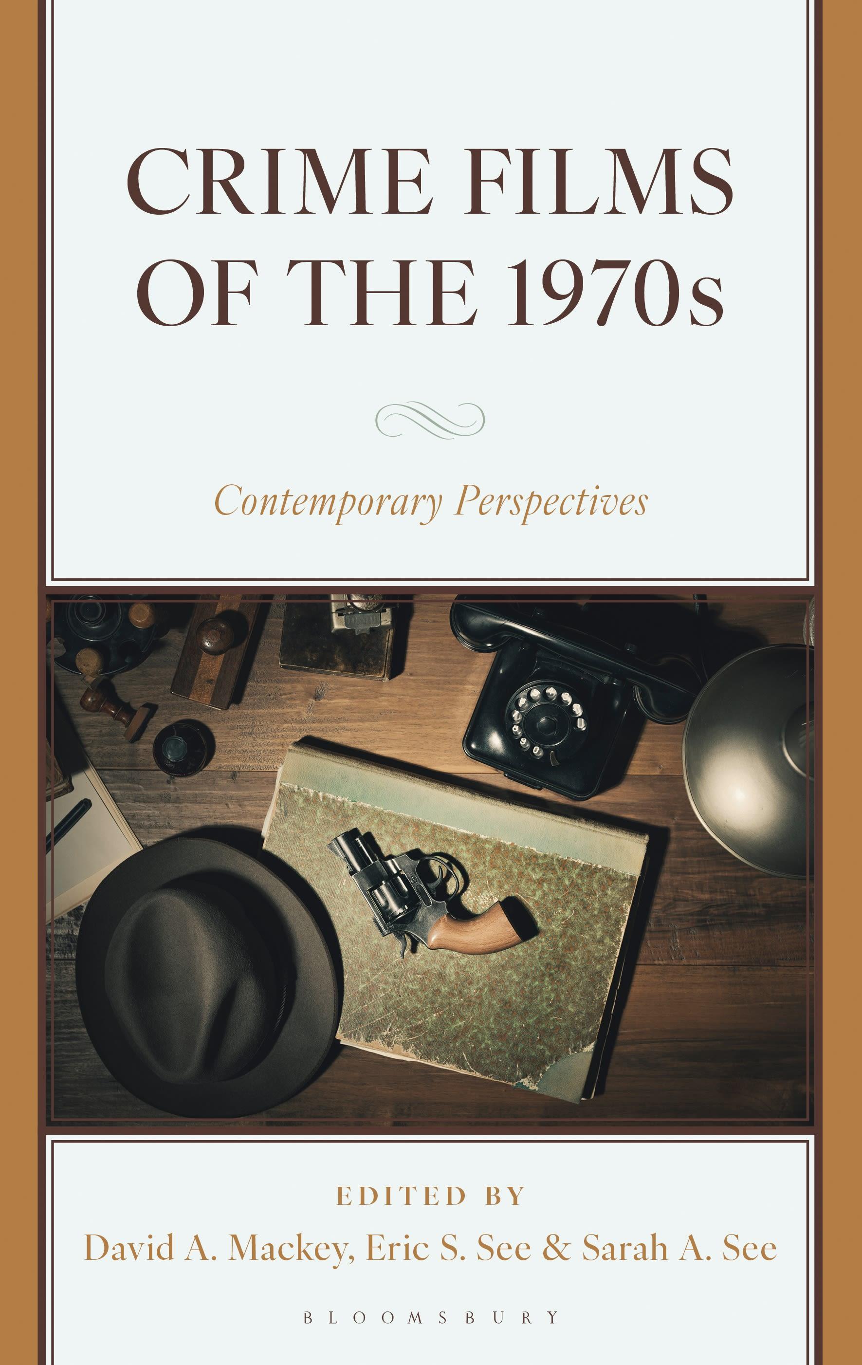 Crime Films of the 1970s