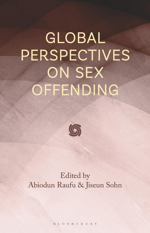 Global Perspectives on Sex Offending by Abiodun Raufu, Jiseun Sohn