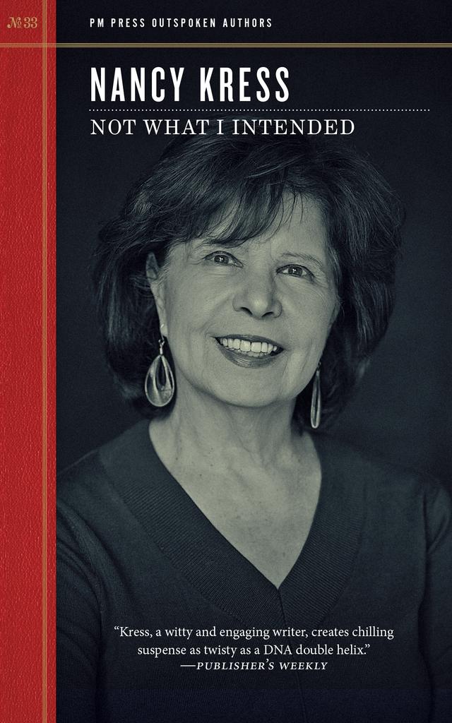 Not What I Intended by Nancy Kress