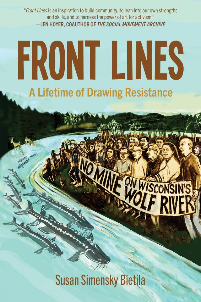 Front Lines by Susan Simensky Bietila