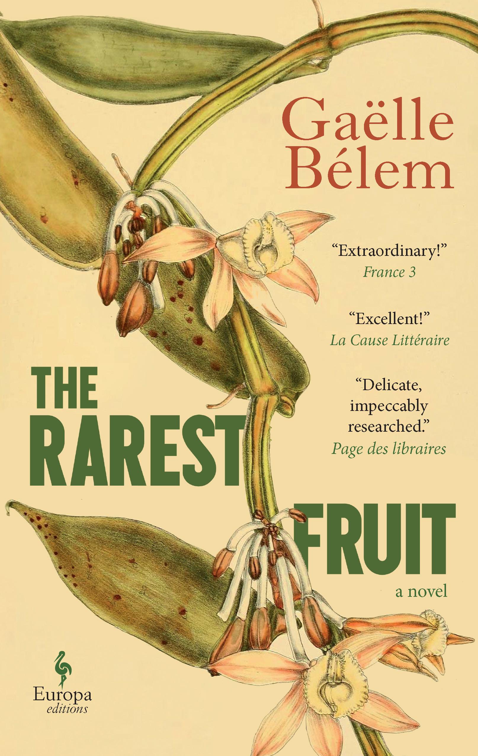 The Rarest Fruit