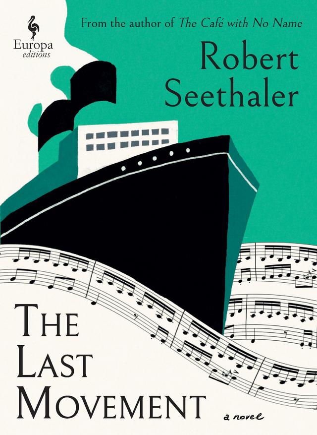 The Last Movement by Charlotte Collins, Robert Seethaler