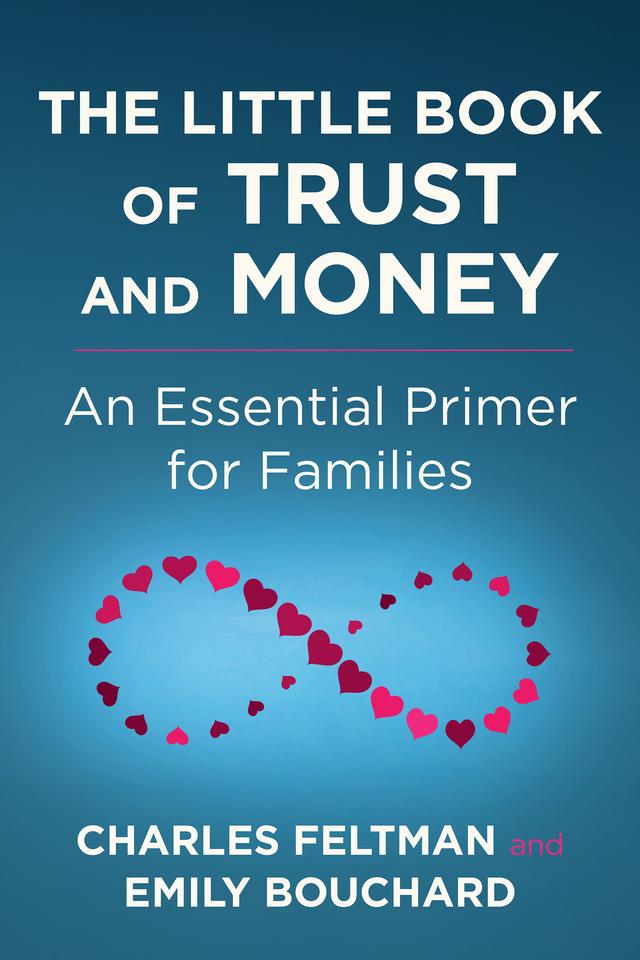The Little Book of Trust and Money by Charles Feltman, Emily Bouchard