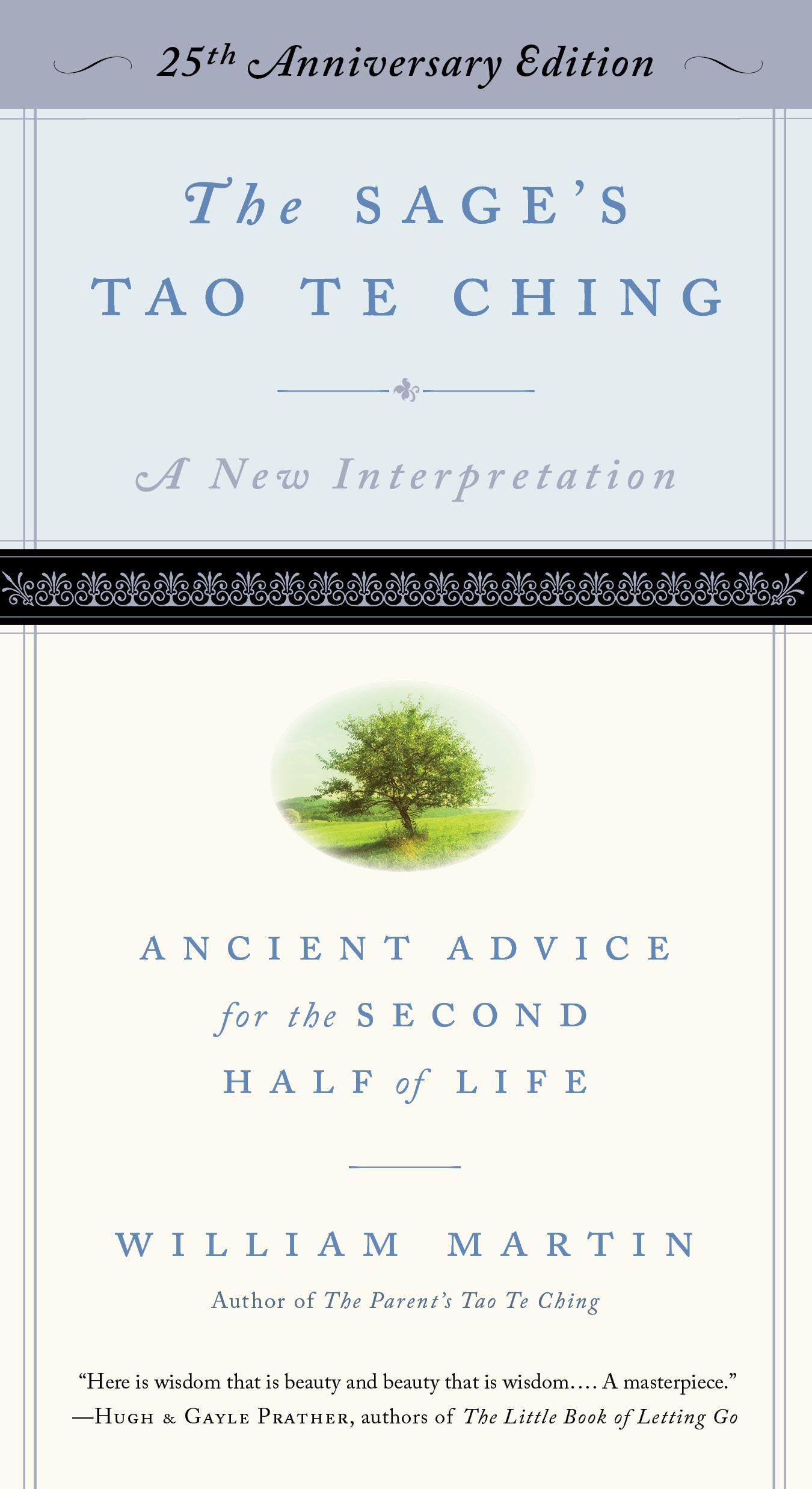 The Sage's Tao Te Ching, 25th Anniversary Edition