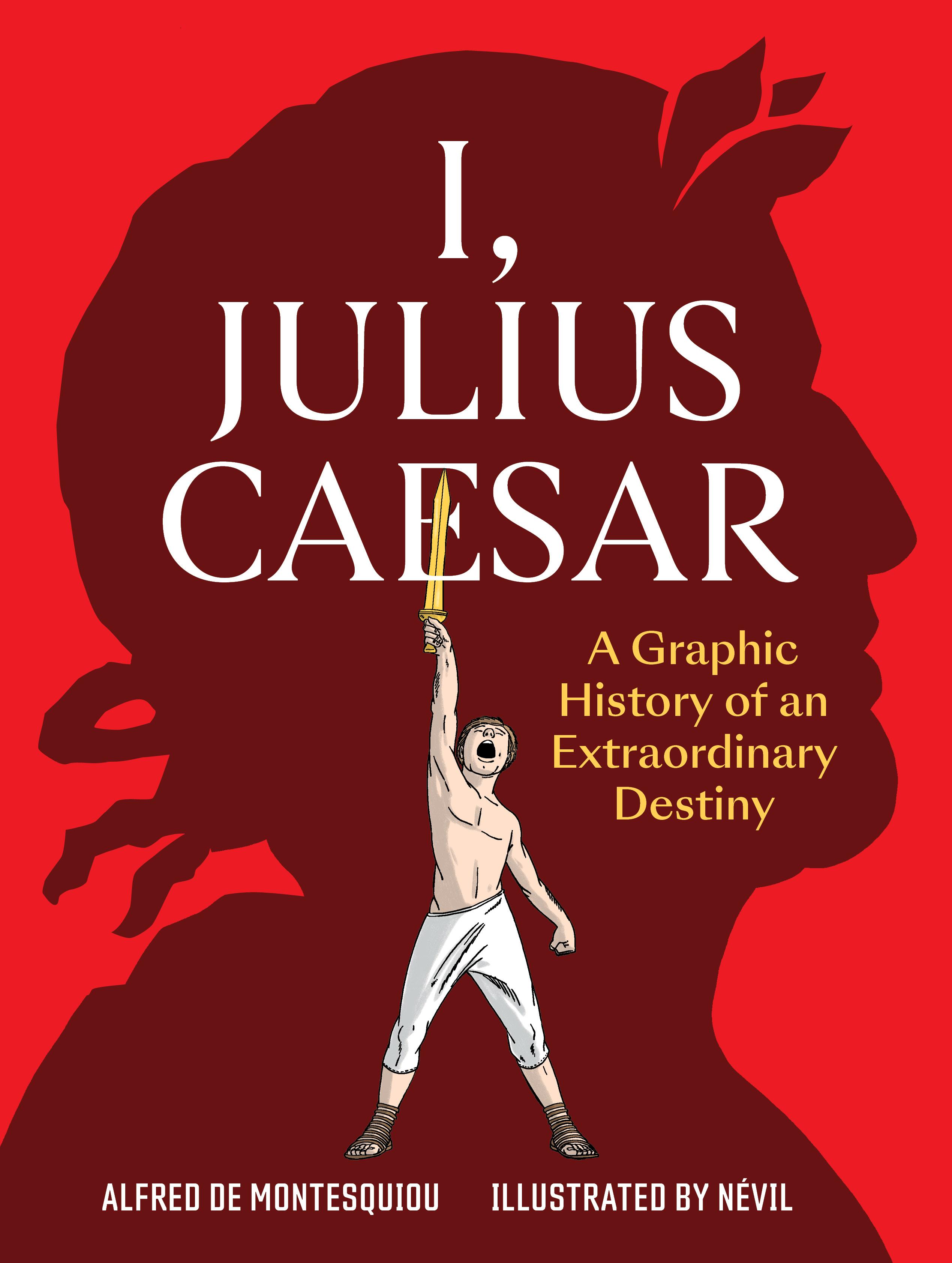 I, Julius Caesar