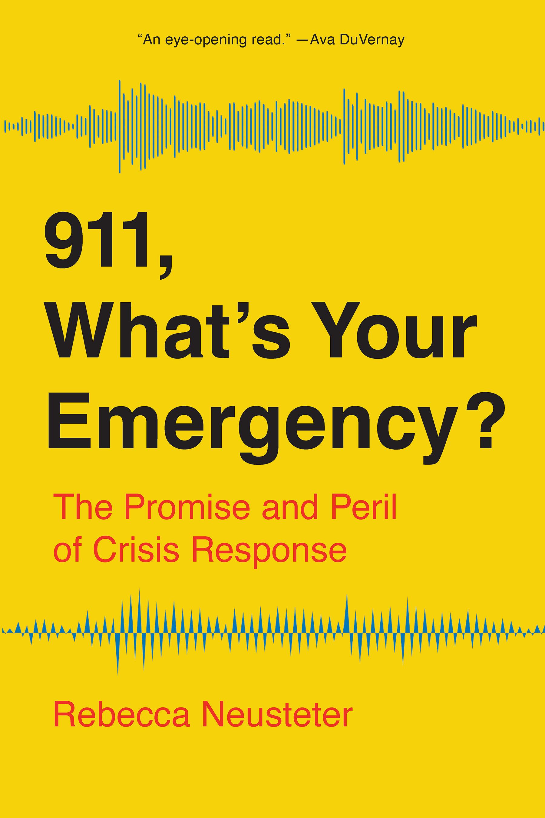 911, What’s Your Emergency?