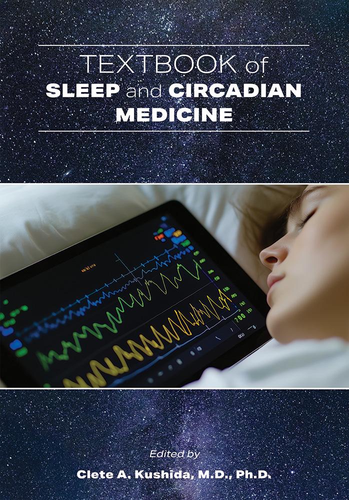 Textbook of Sleep and Circadian Medicine
