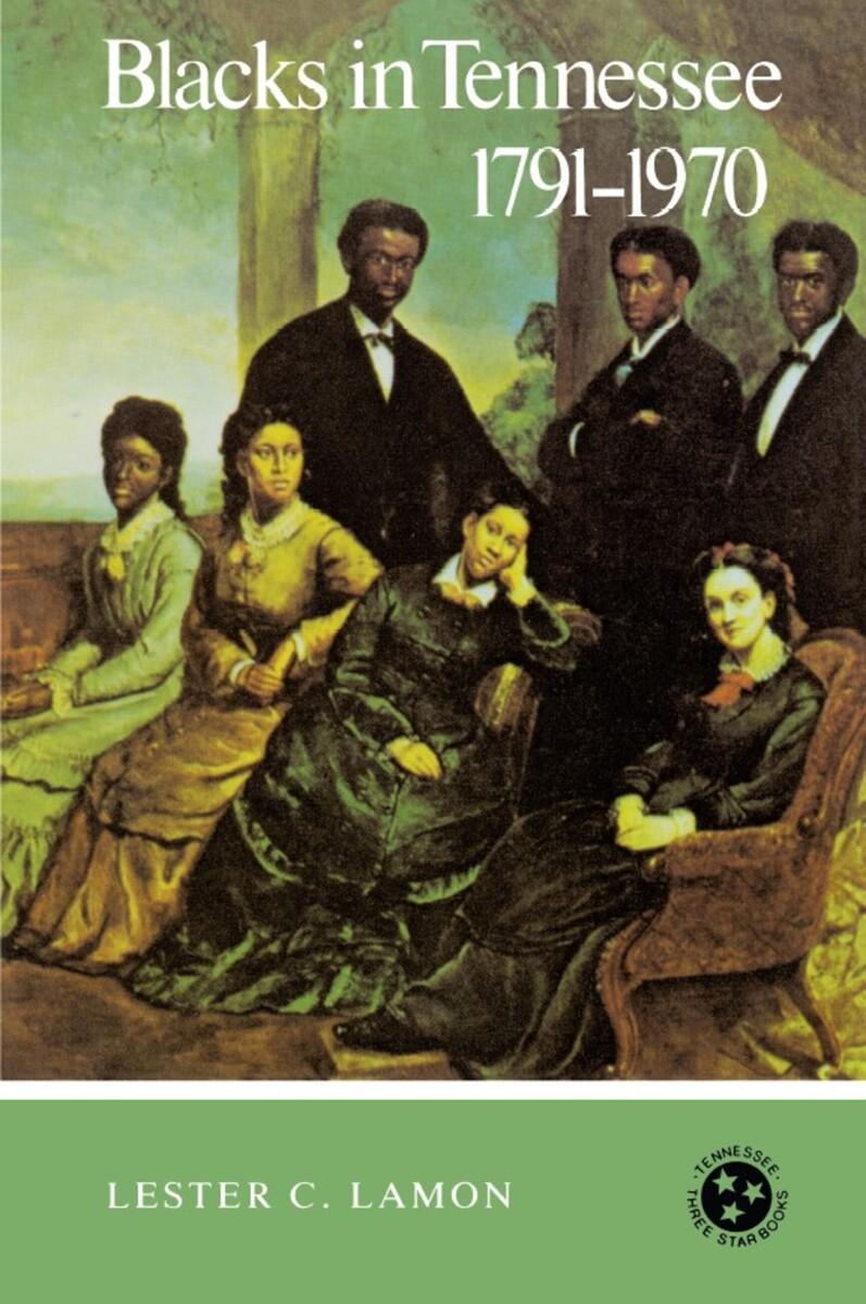 Blacks in Tennessee, 1791–1970