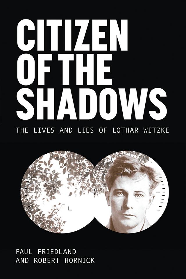 Citizen of the Shadows by Paul Friedland, Robert N. Hornick