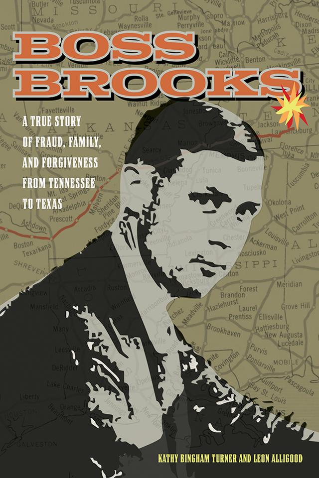 Boss Brooks by Kathy Bingham Turner, Leon Alligood