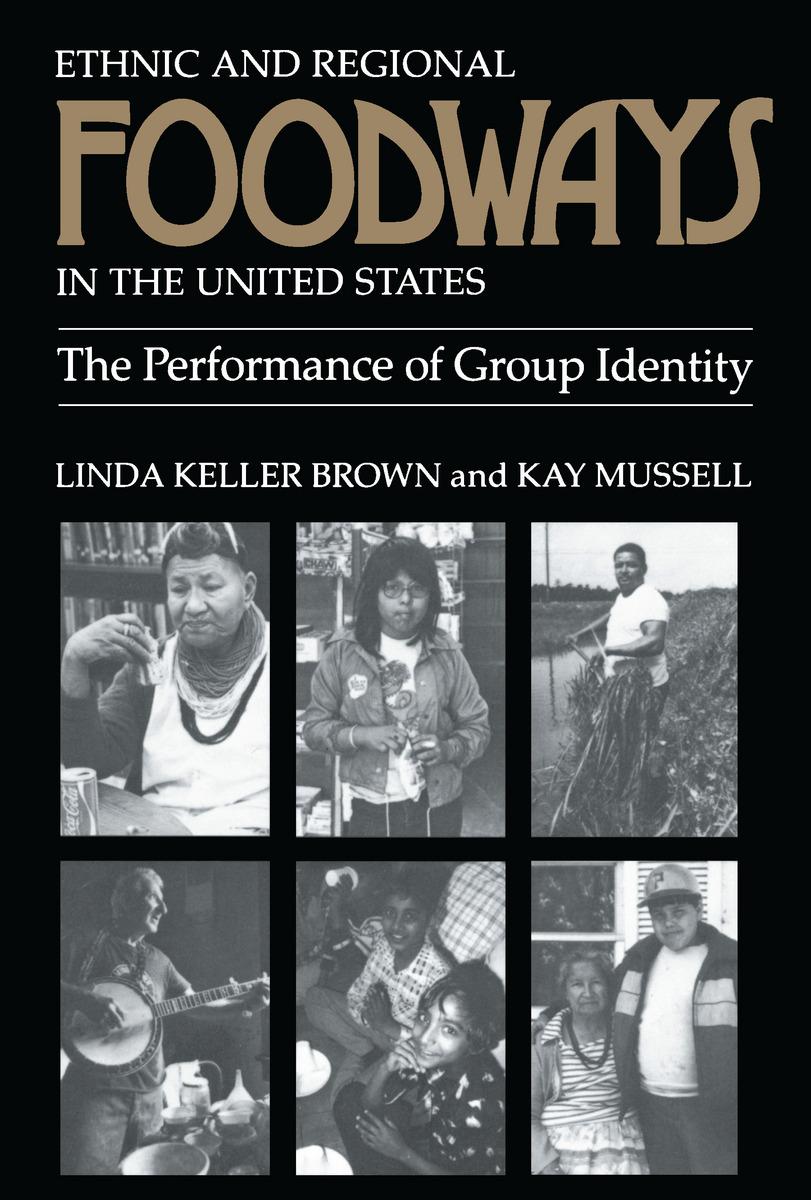 Ethnic and Regional Foodways in the United States