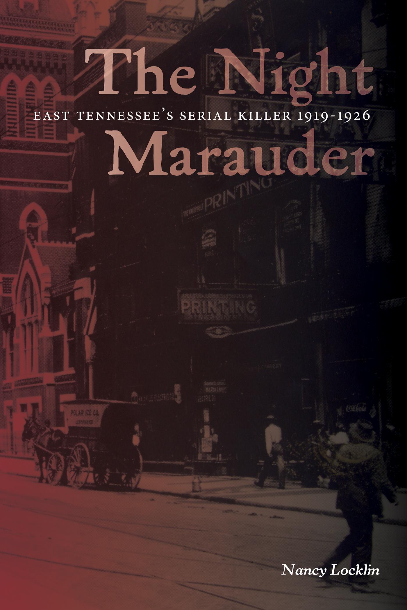 The Night Marauder