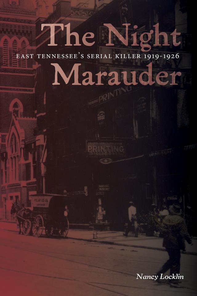 The Night Marauder by Nancy Locklin