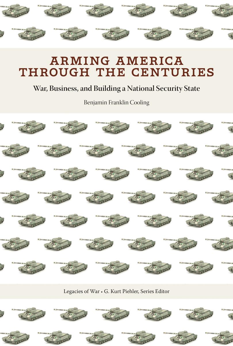 Arming America through the Centuries