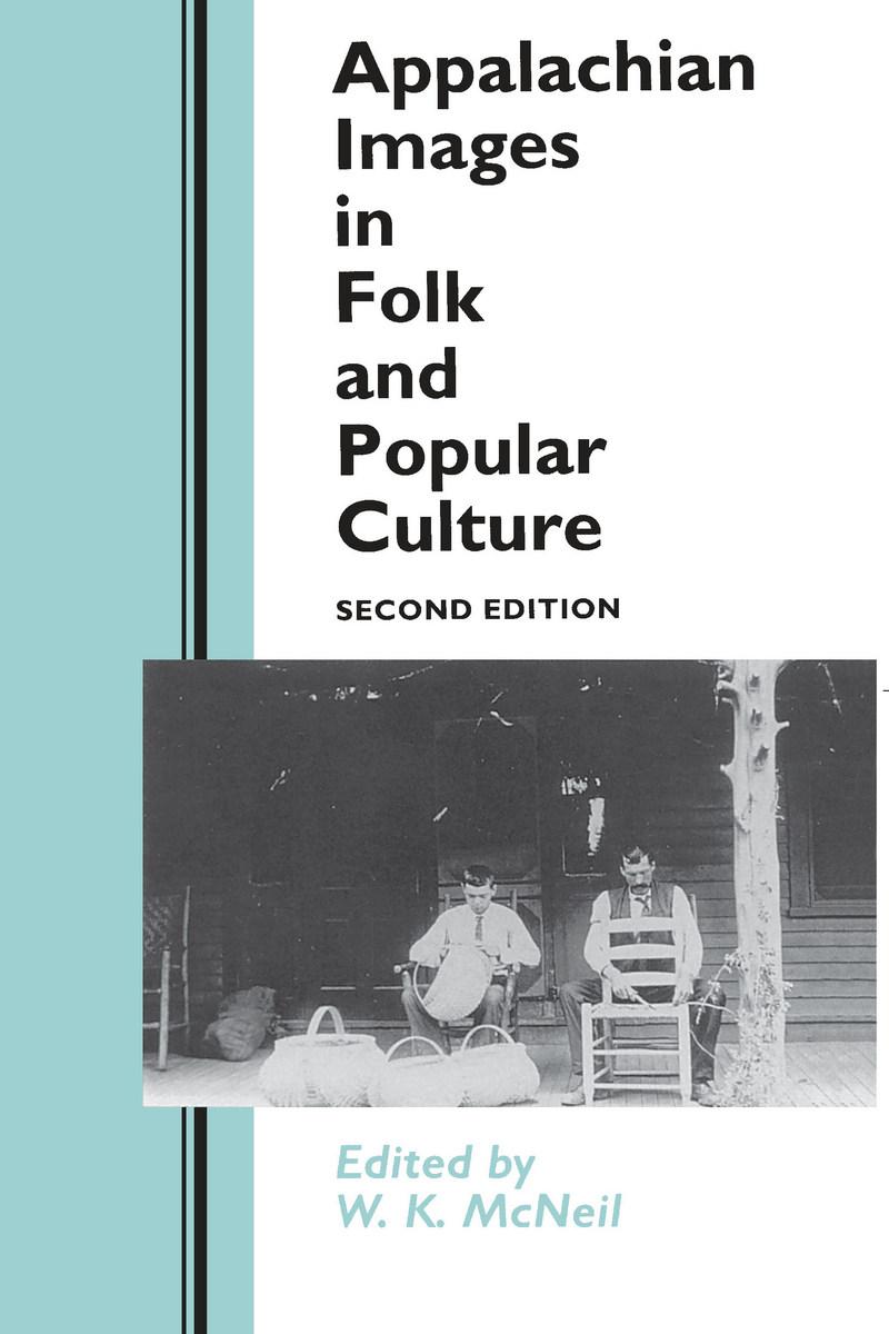 Appalachian Images in Folk and Popular Culture