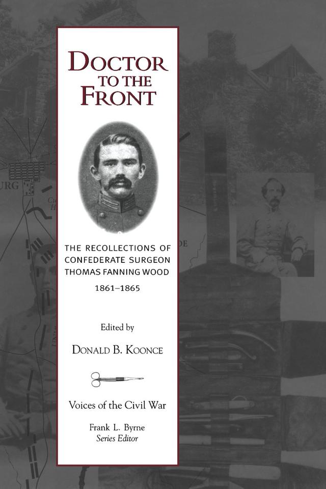 Doctor To The Front by Donald B. Koonce