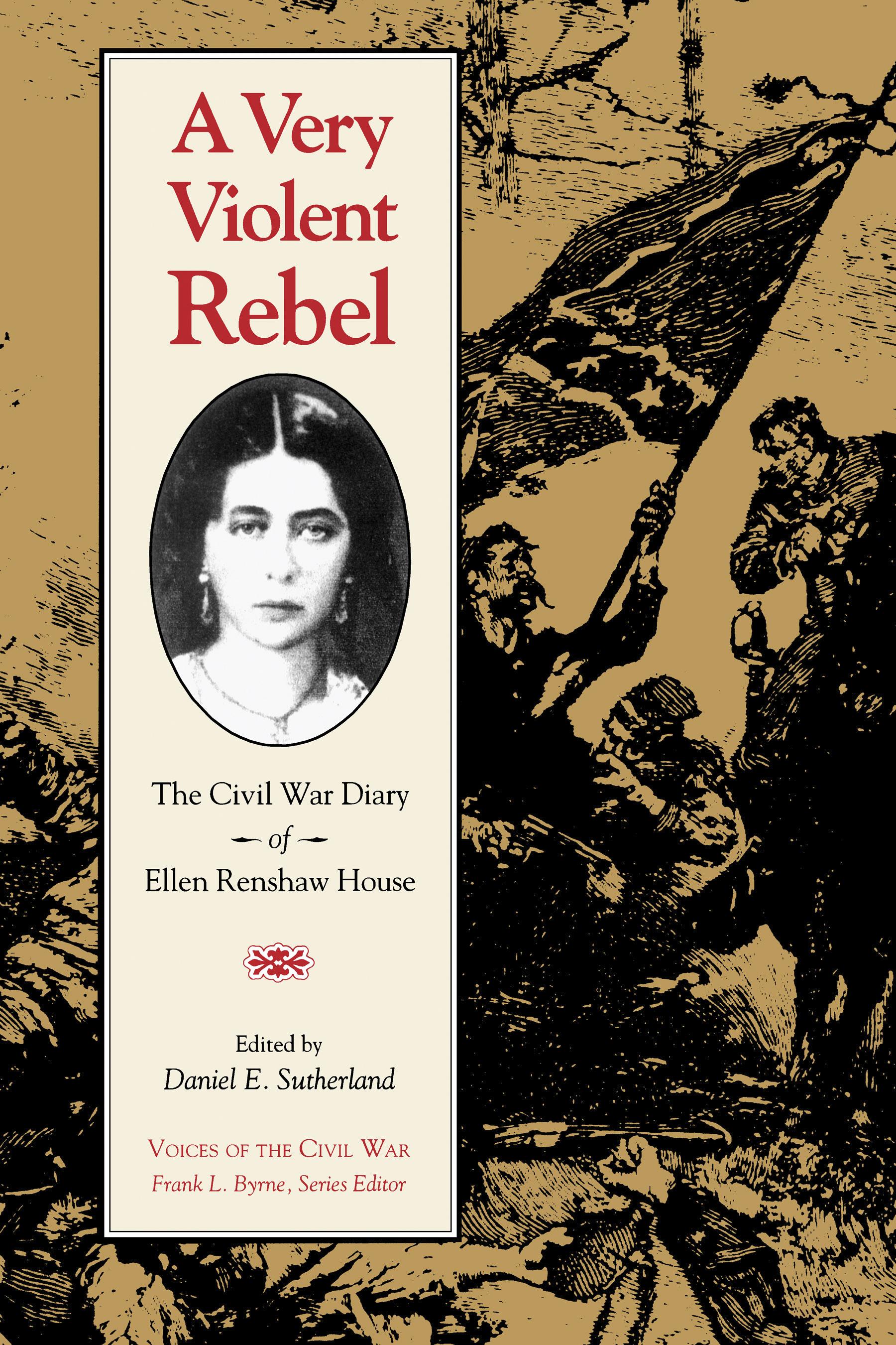 A Very Violent Rebel