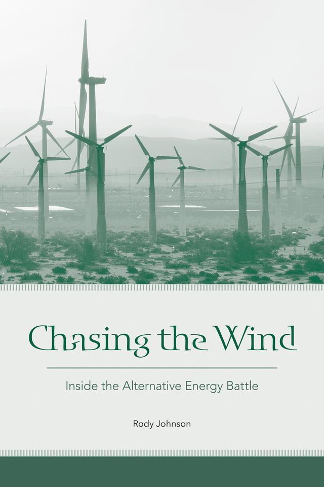 Chasing the Wind by Rody Johnson