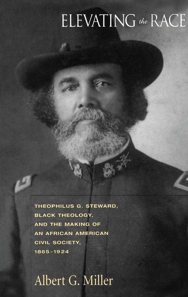 Elevating The Race by Albert G. Miller