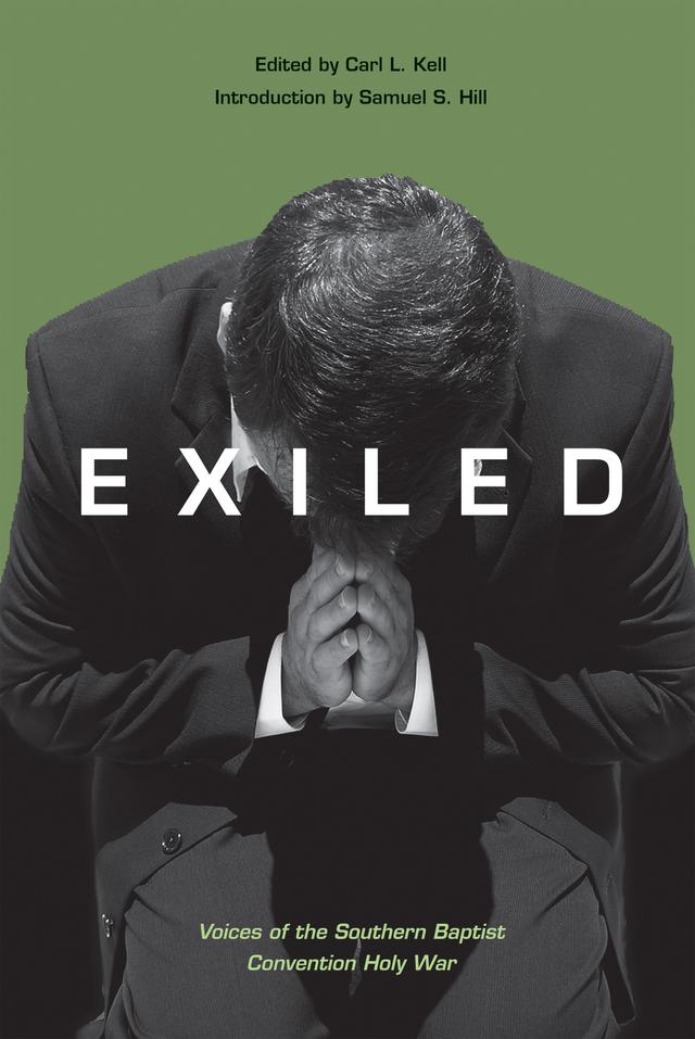 Exiled by Carl L. Kell, Samuel S. Hill