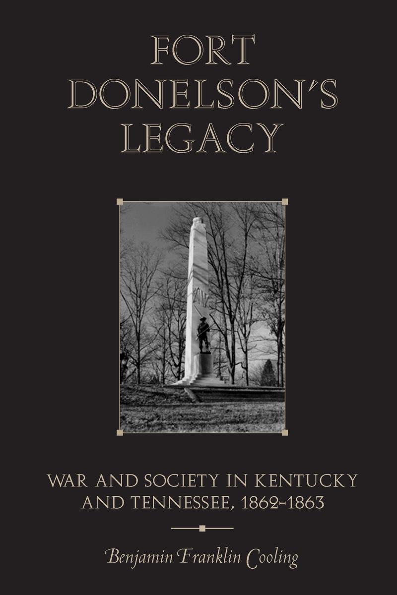 Fort Donelson’s Legacy