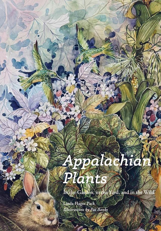 Appalachian Plants by Linda Hager Pack, Pat Banks