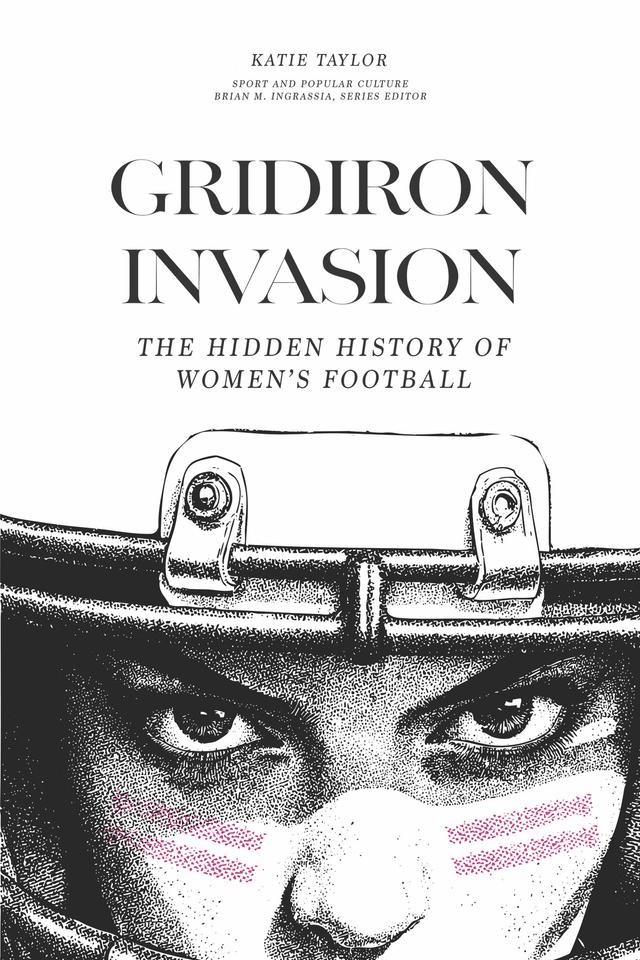 Gridiron Invasion by Katie Taylor