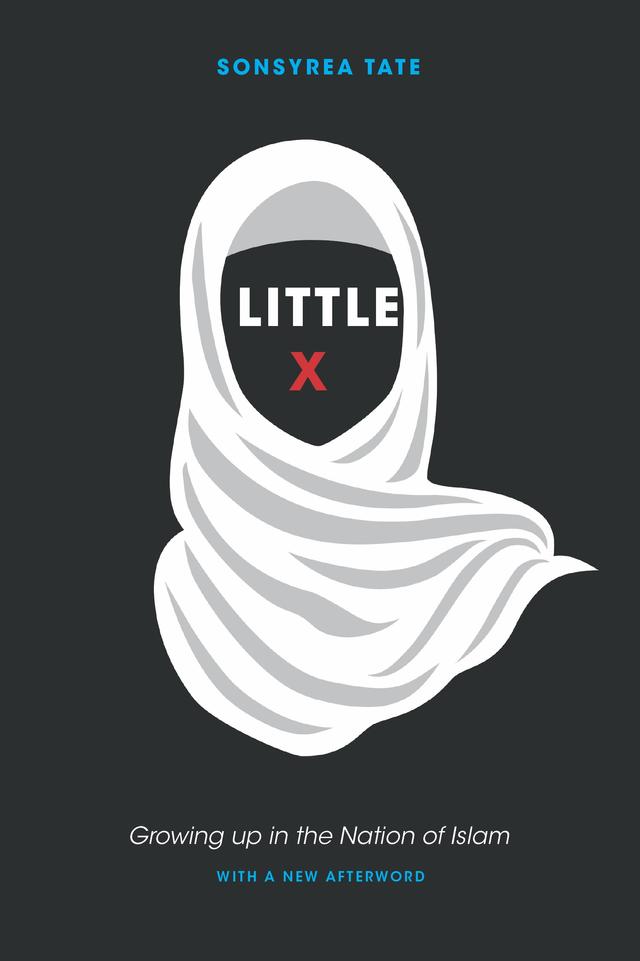 Little X by Sonsyrea Tate