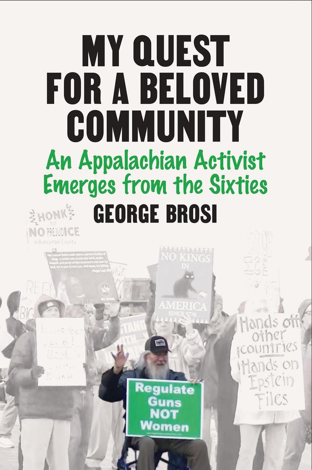 My Quest for a Beloved Community by George Brosi