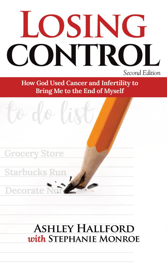 Losing Control by Ashley Hallford, Stephanie Monroe