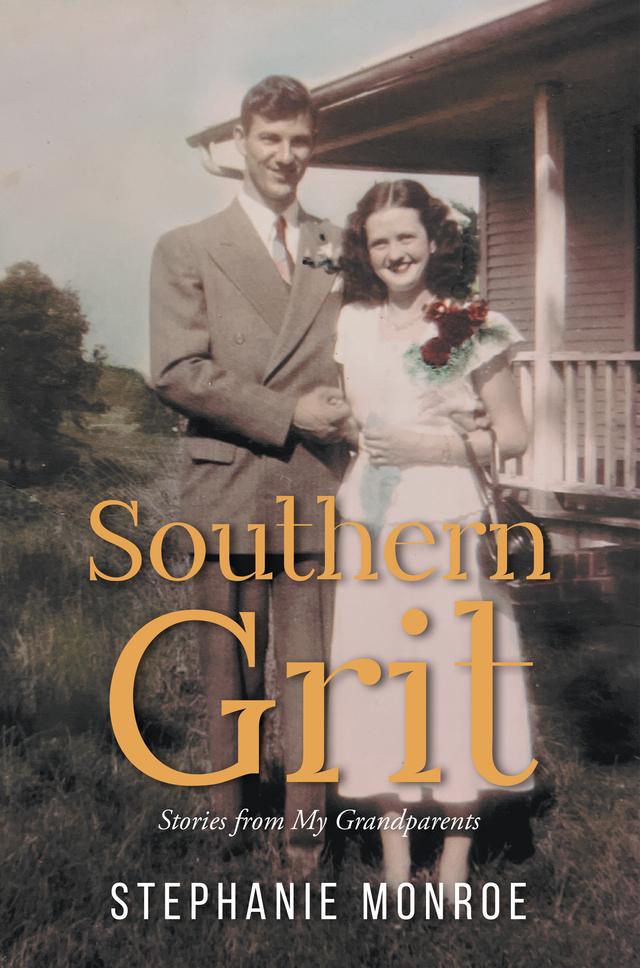Southern Grit by Stephanie Monroe