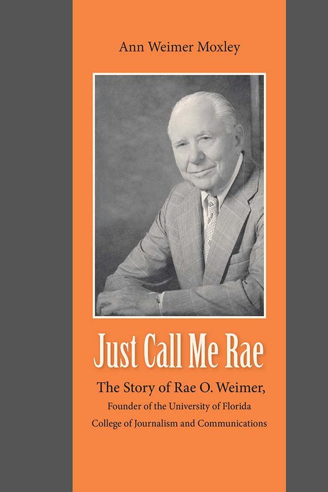 Just Call Me Rae by Ann Weimer Moxley