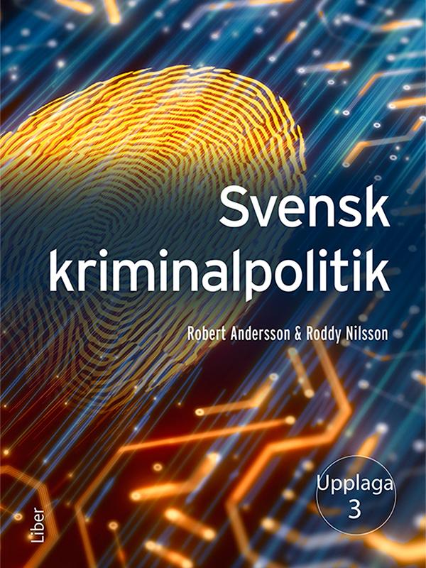 Svensk kriminalpolitik