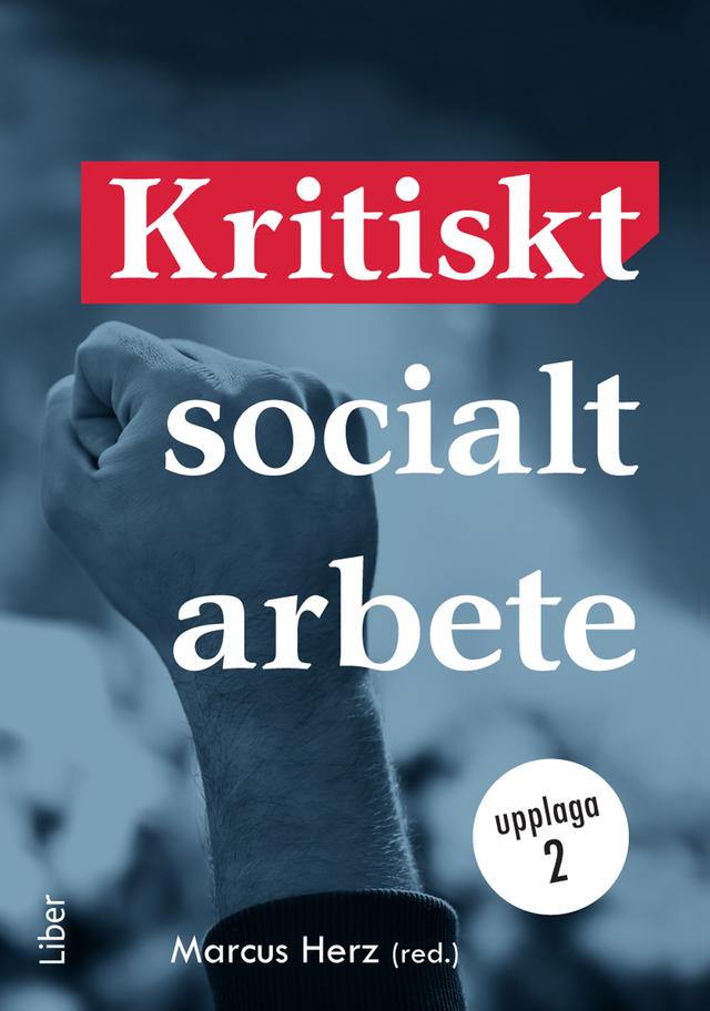 Kritiskt socialt arbete by Marcus Herz (red.)